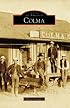 Colma, CA (Images of America)