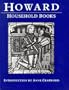 The Household Books of John Howard, Duke of Norfolk, 1462-1471, 1481-1483 (History/Prehistory and Medieval History)