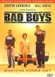 Bad Boys