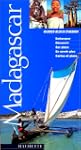 Guides bleus �vasion : Madagascar