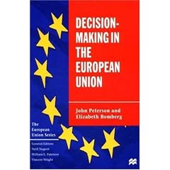 Decision-Making in the European Union (European Union (Paperback Adult))