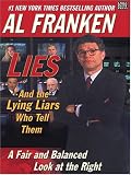 Lies and the Lying Liars Who Tell Them: A Fair and Balanced Look at the Right