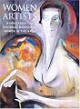 Women Artists: Works from the National Museum of Women in the Arts