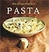 The Williams-Sonoma Collection: Pasta