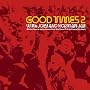 Good Times Vol.2: Mixed By Joey and Norman Jay