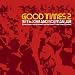 Good Times Vol.2: Mixed By Joey and Norman Jay
