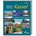Stadt und Landkreis Kassel: Die m�rchenhafte Region mitten in Deutschland