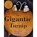 The Gigantic Turnip