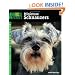 Miniature Schnauzers (Animal Planet Pet Care Library)