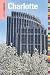 Insiders' Guide to Charlotte, 11th (Insiders' Guide Series)