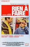 Rien a faire [VHS]