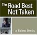 The Road Best Not Taken