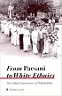 From Paesani to White Ethnics: The Italian Experience in Philadelphia (Suny Series in Italian/American Culture)