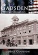 Gadsden, (AL)  City of Champions (Making of America)