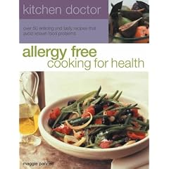 Allergy Free: Cooking for Health (Kitchen Doctor)