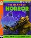 The Island of Horror (A Choose-your-way Gamebook)