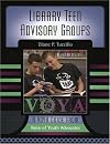 Library Teen Advisory Groups (Voya Guides)