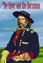 The River and the Horsemen: A Novel of the Little Bighorn