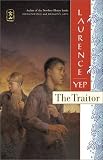 The Traitor : Golden Mountain Chronicles: 1885 (Golden Mountain Chronicles)