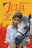 Produkt-Bild: Julia, Galopp ins Gl&uuml;ck
