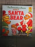 The Berenstain Bears Meet Santa Bear