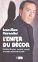 L'enfer du d�cor