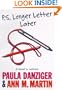 P.s. Longer Letter Later