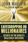 Eavesdropping on Millionaires: Secret...