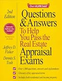 Questions & Answers to Help You Pass the Real Estate Appraisal Exams