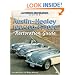 Austin Healey 100/100-6/3000: Restoration Guide (Authentic Restoration Guide)