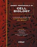Short Protocols in Cell Biology