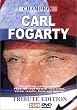 Champion Carl Fogarty: Tribute Edition