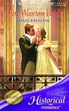 The Wanton Bride (Historical Romance) (Historical Romance)