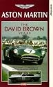 Aston Martin - The David Brown Years [VHS]