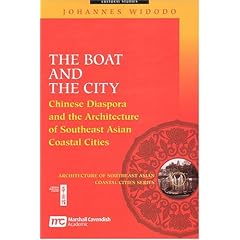 The Boat and the City: Chinese Diaspora and the Architecture of Southeast Asian Coastal Cities