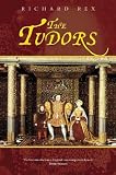 The Tudors (Revealing History (Hardcover))