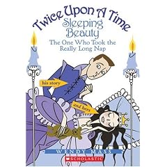 Twice Upon a Time, No. 2: Sleeping Beauty, the One Who Took the Really Long Nap (Twice Upon a Time)