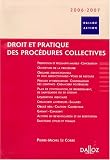 Revue Dalloz-Sirey  / Droit et pratique des procédures collectives : Edition 2006