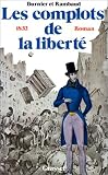 Les complots de la liberté (1832)