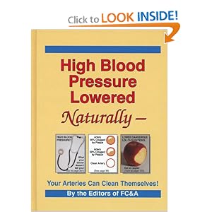 Click to buy Healthy Blood Pressure: High Blood Pressure Lowered Naturally - Your Arteries Can Clean Themselves from Amazon!
