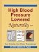   - High Blood Pressure Lowered Naturally - Your Arteries Can Clean Themselves
