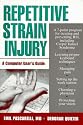 Repetitive Strain Injury: A Computer User's Guide