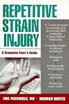 Repetitive Strain Injury: A Computer User's Guide