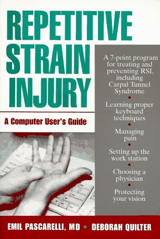 Repetitive Strain Injury: A Computer User's Guide under Repetitive Strain Injury in The Books Store