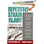 Repetitive Strain Injury: A Computer User's Guide