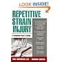 Repetitive Strain Injury: A Computer User's Guide