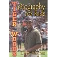 Tiger Woods: A Biography for Kids
