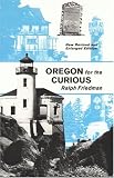 Oregon for the Curious