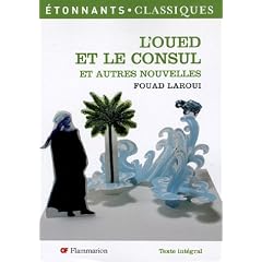 L'Oued et le Consul : Et autres nouvelles