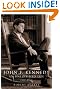 John F. Kennedy: An Unfinished Life 1917-1963